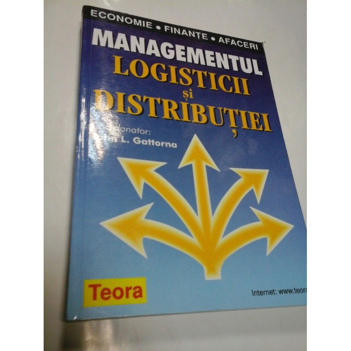 MANAGEMENTUL LOGISTICII SI DISTRIBUTIEI